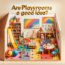 Are playrooms a good idea?