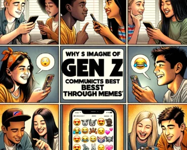 Why Gen Z Communicates Best Through Memes