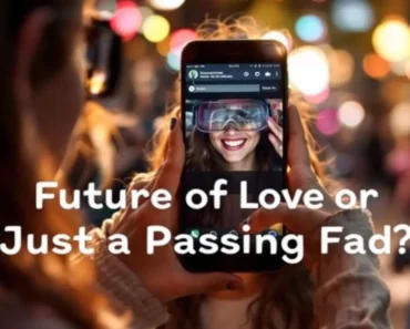 Virtual Reality Dating: Future of Love or Just a Passing Fad?