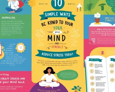 16 Simple Ways to Be Kind to Your Mind and Reduce Stress Today