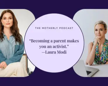 Laura Modi on the formula aisle wake-up call, investing in mothers, and choosing your core memories